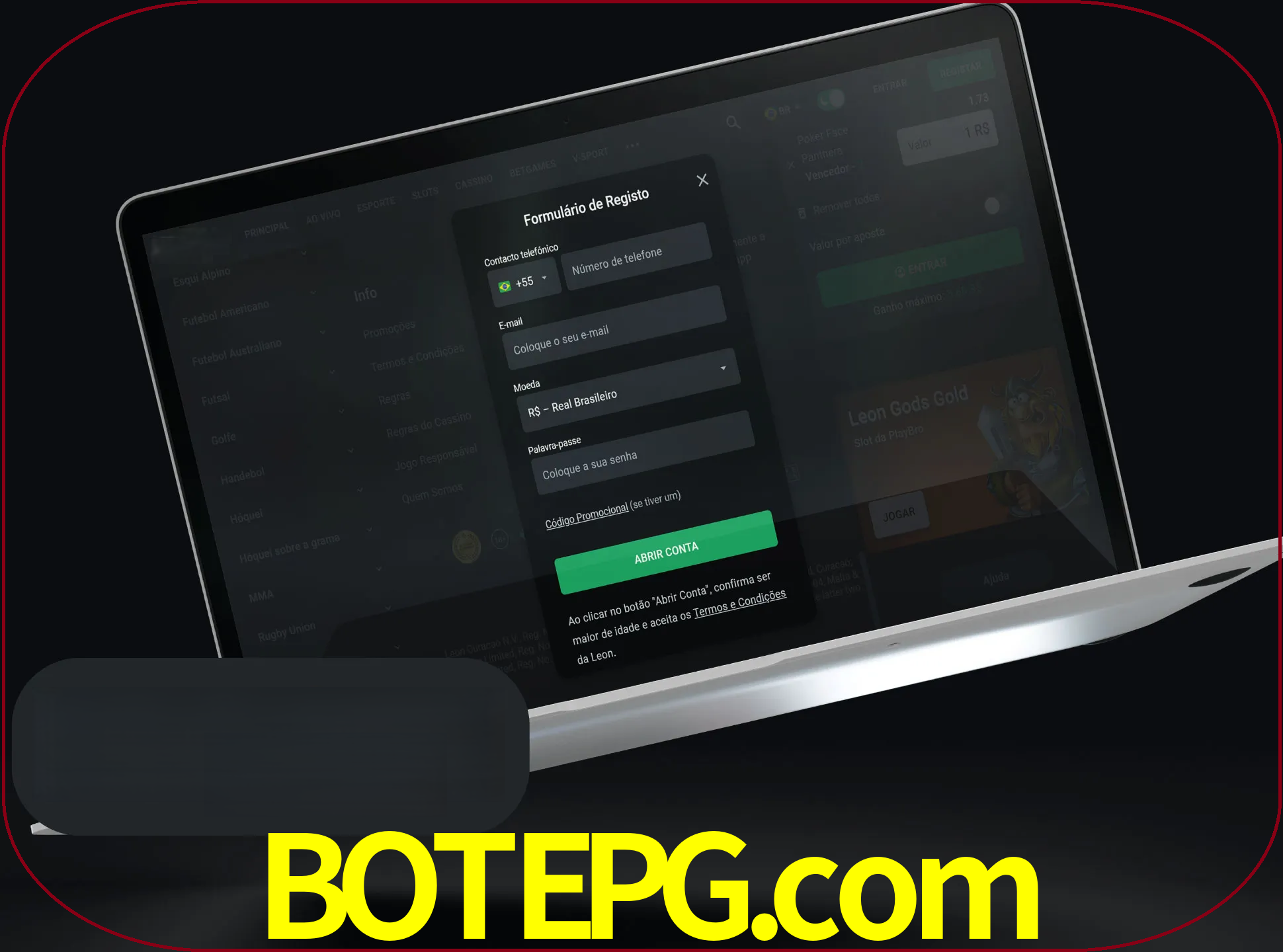 Abra o site da LeonBet e crie sua própria conta.